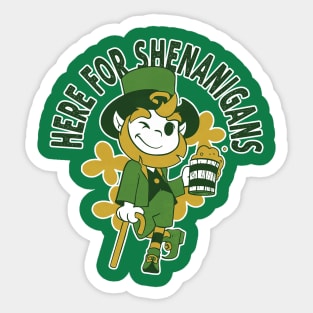 Here for Shenanigans Leprechaun Drinking Beer for St  Patrick's Day Sticker